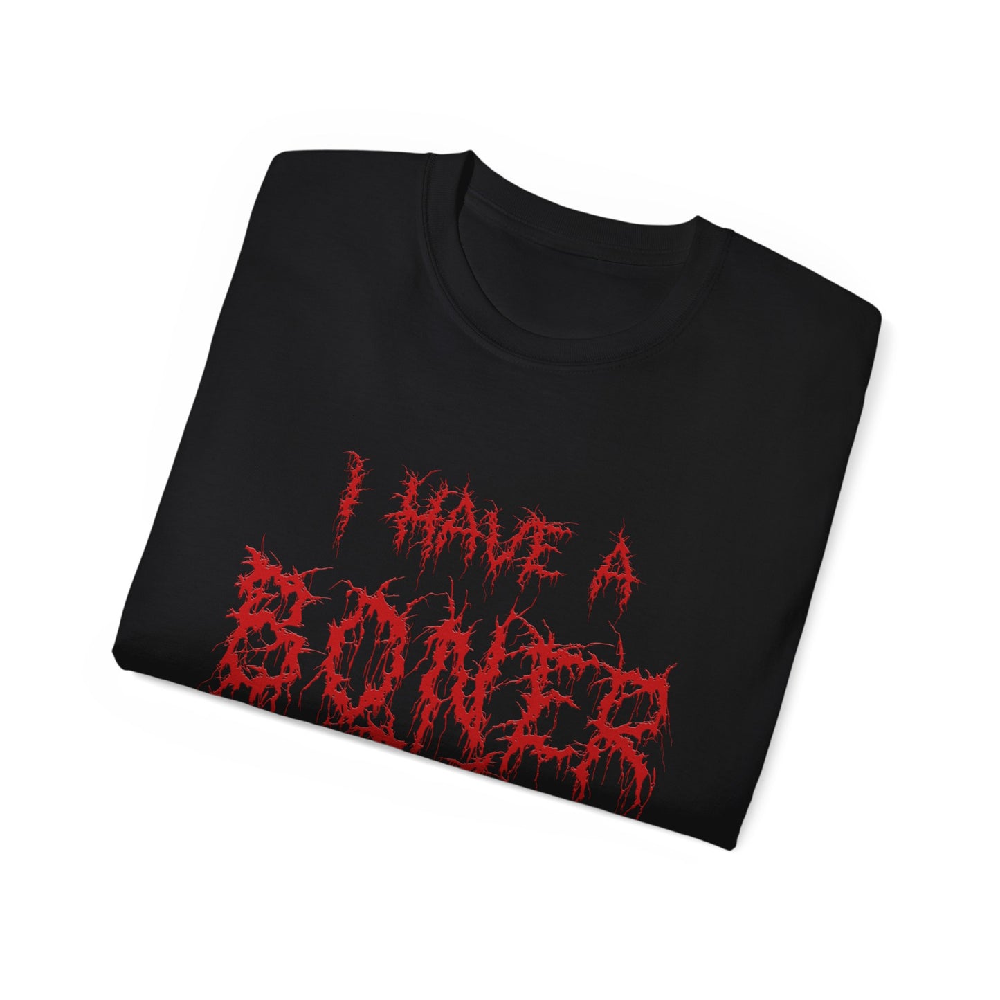 I Have a Boner Unisex T-Shirt