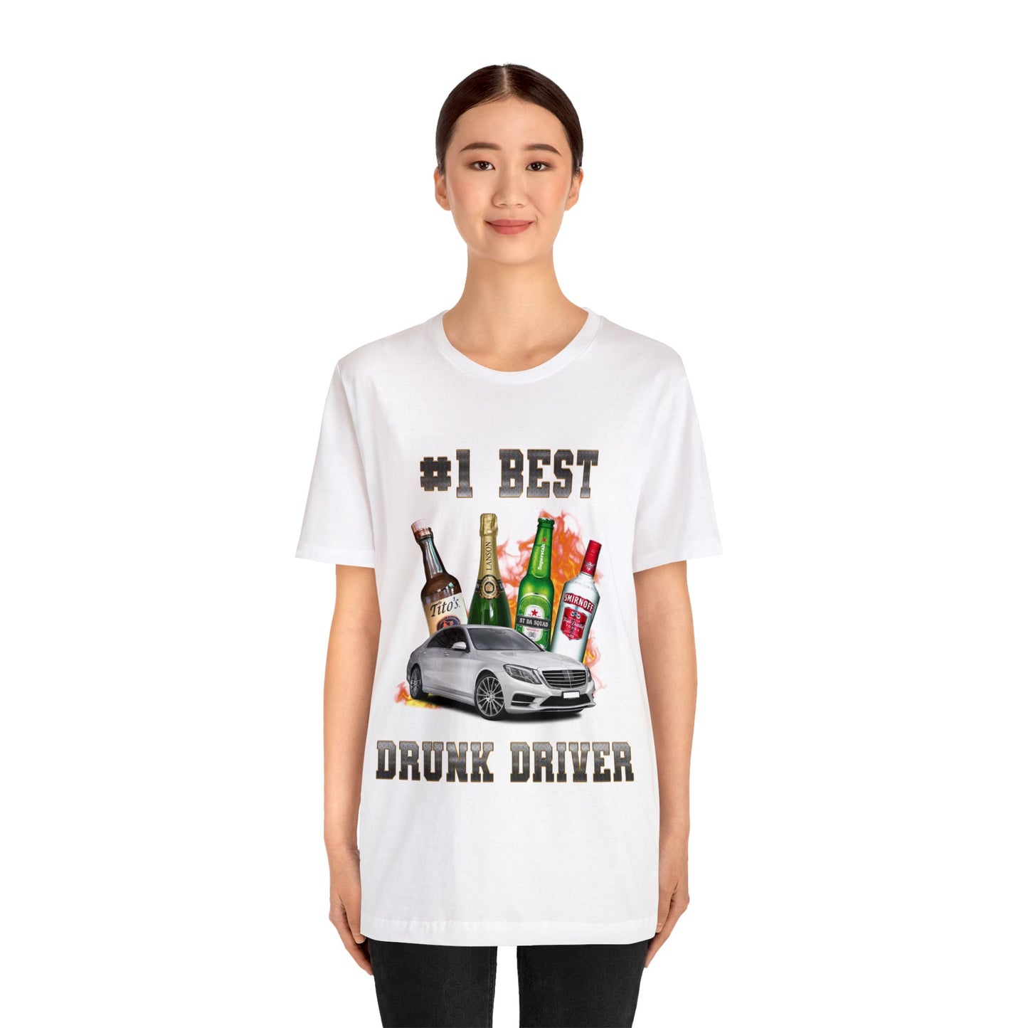 #1 Best Drunk Driver T-Shirt